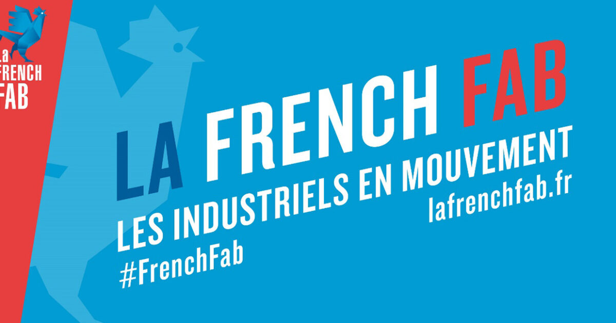 La French Fab et les industriels